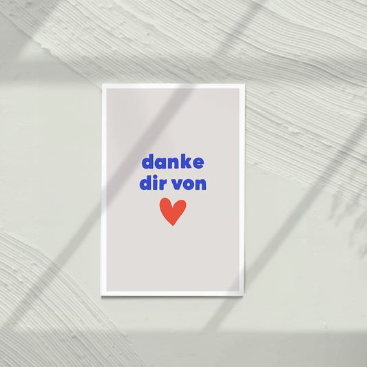 Danke dir von Herzen