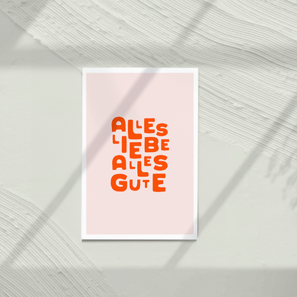 Alles Liebe, alles Gute