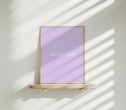 Do epic shit