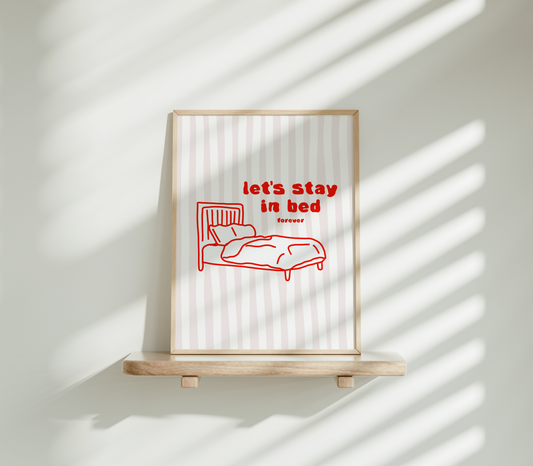 Let's stay in bed forever